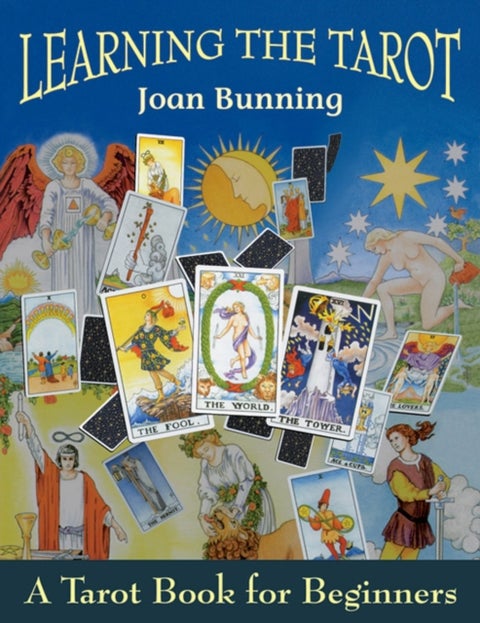 Learning the Tarot - A Tarot Book for Beginners