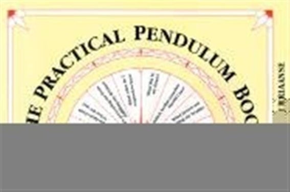 Practical Pendulum Book - With Instructions for Use and 38 Pendulum Charts