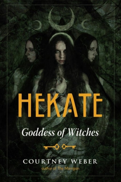 Hekate - Goddess of Witches