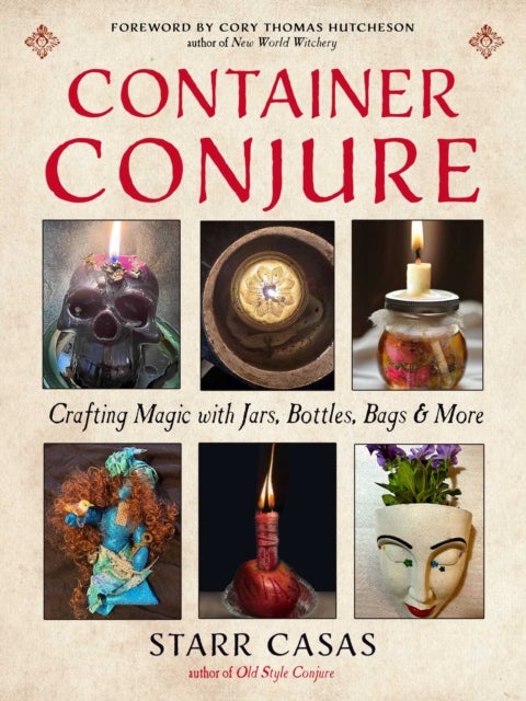 Container Conjure - Crafting Magic with Jars, Bottles, Bags, and More