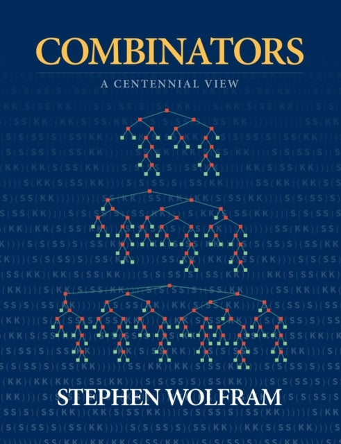 Combinators - A Centennial View