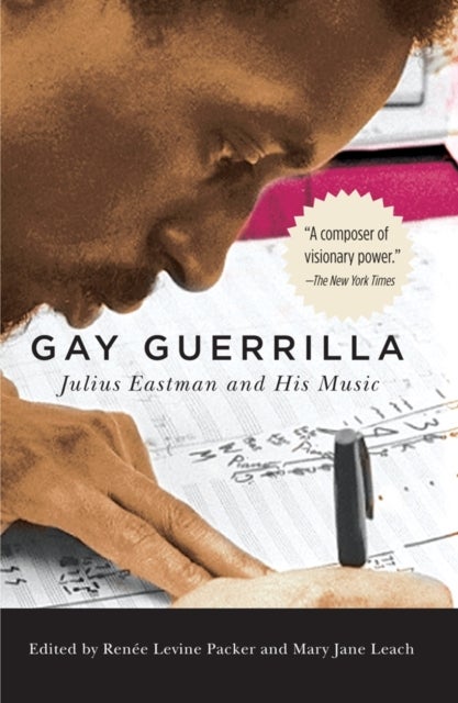 Gay Guerrilla - Julius Eastman and His Music