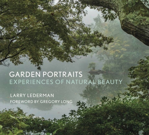 Garden Portraits - Experiences of Natural Beauty