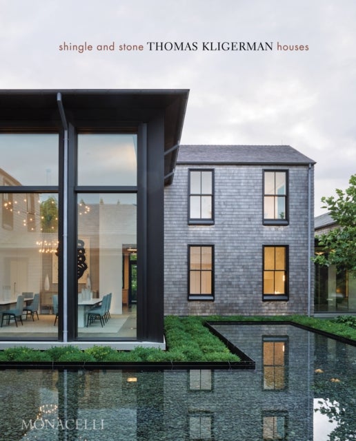 Shingle and Stone - Thomas Kligerman Houses