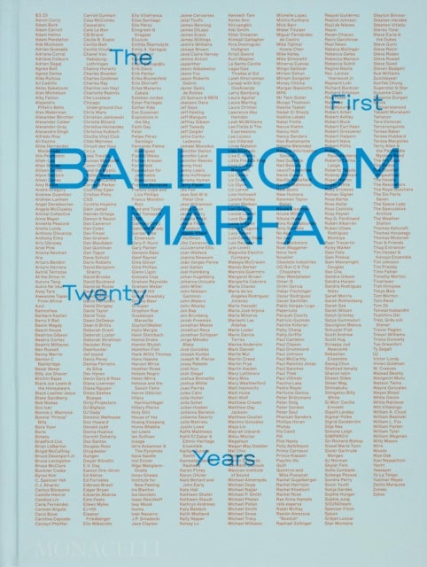 Ballroom Marfa - The First Twenty Years