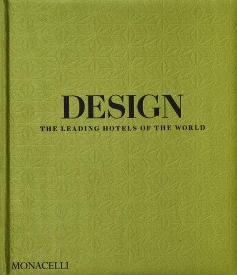 Design - The Leading Hotels of the World