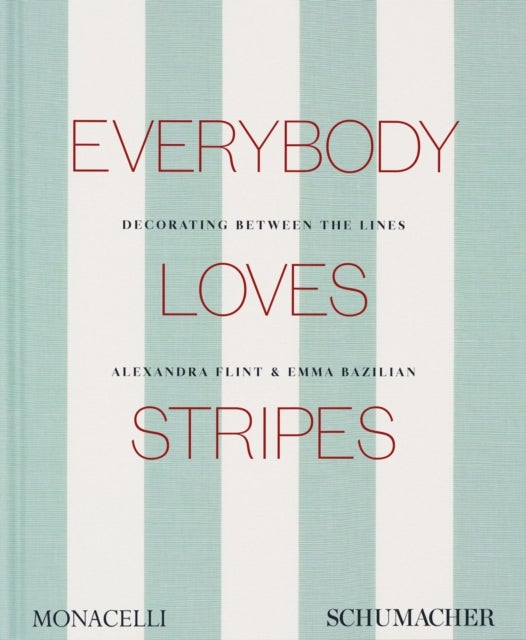 Everybody Loves Stripes - Decorating Between the Lines