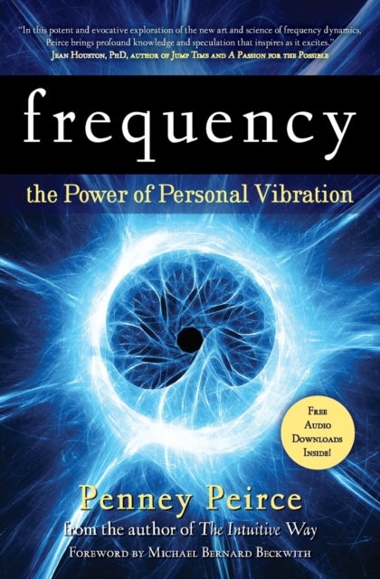 Frequency - The Power of Personal Vibration (15th Anniversary Edition)