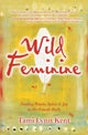 Wild Feminine