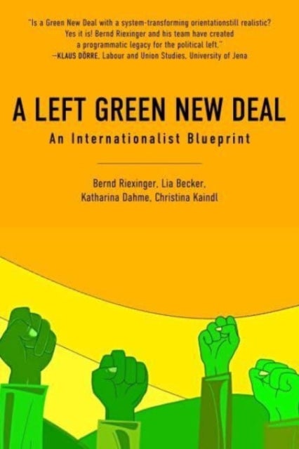 A Left Green New Deal - An Internationalist Blueprint
