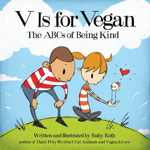 V Is for Vegan - The ABCs of Being Kind