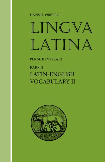 Lingua Latina - Latin-English Vocabulary II - Roma Aeterna