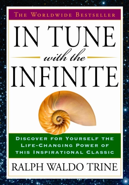 In Tune with the Infinite - The Worldwide Bestseller