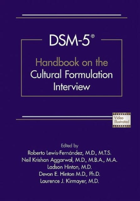DSM-5¿ Handbook on the Cultural Formulation Interview