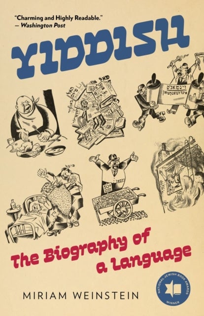 Yiddish - The Biography of a Language