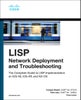 LISP Network Deployment and Troubleshooting