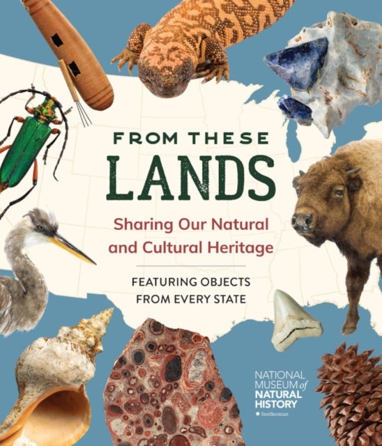 From These Lands - Sharing Our Natural and Cultural Heritage