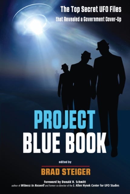 Project Blue Book - The Top Secret UFO Files that Revealed a Government Cover-Up