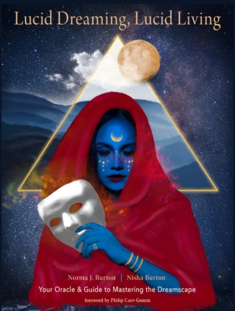 Lucid Dreaming, Lucid Living - Your Oracle and Guide to Mastering the Dreamscape (Includes 44 Full-Color Cards & 200-Page Guidebook)