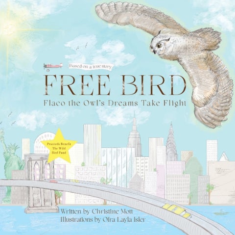 Free Bird - Flaco the Owl's Dreams Take Flight