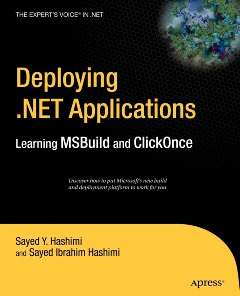 Deploying .NET Applications - Learning MSBuild and ClickOnce