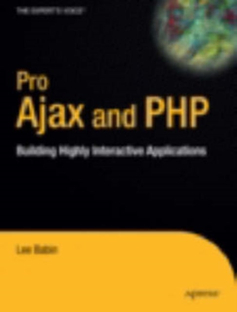 Beginning Ajax with PHP - From Novice to Professional