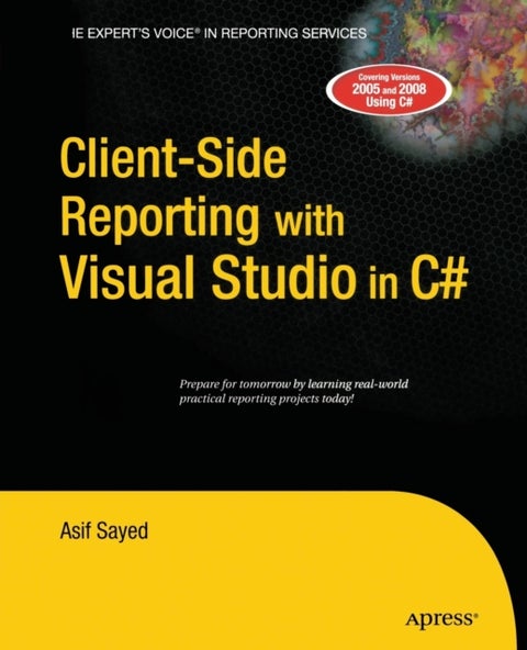 Client-Side Reporting with Visual Studio in C#