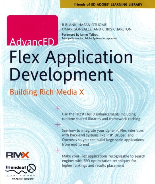 AdvancED Flex Application Development - Building Rich Media X