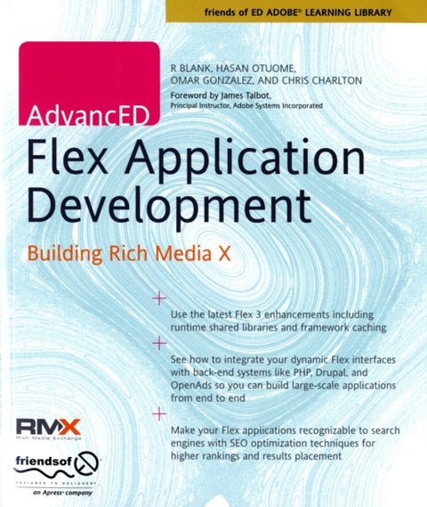 AdvancED Flex Application Development - Building Rich Media X