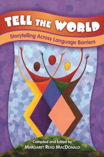 Tell the World - Storytelling Across Language Barriers