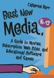 Best New Media, K–12