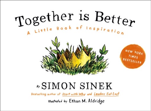 Together Is Better - A Little Book of Inspiration
