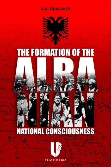 Formation of the Albanian National Consciousness