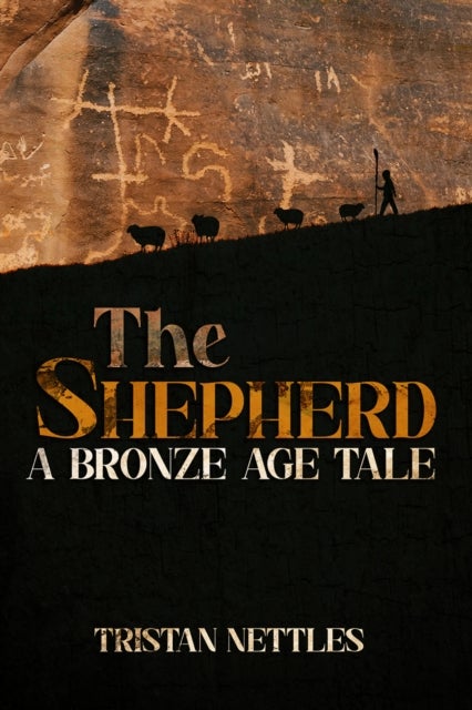 Shepherd - A Bronze Age Tale