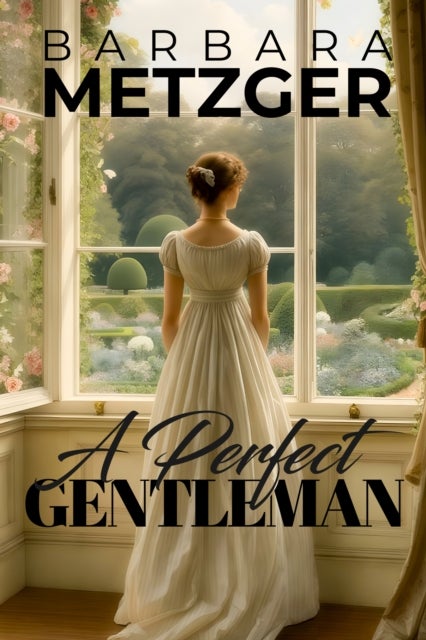 A Perfect Gentleman