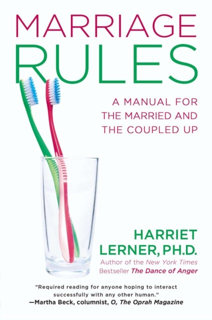 Marriage Rules - A Manual for the Married and the Coupled Up
