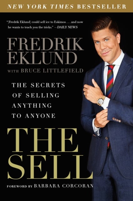 The Sell - The Secrets of Selling Anything to Anyone