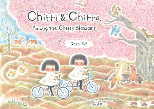 Chirri & Chirra, Among the Cherry Blossoms