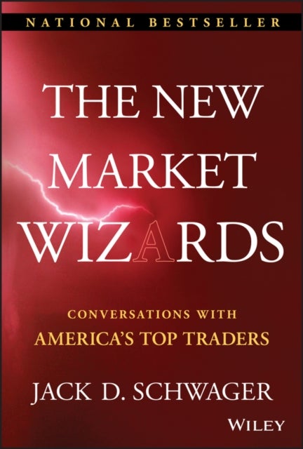 The New Market Wizards - Conversations with America's Top Traders
