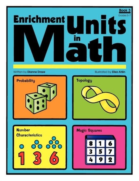 Enrichment Units in Math - Book 3, Grades 5-7