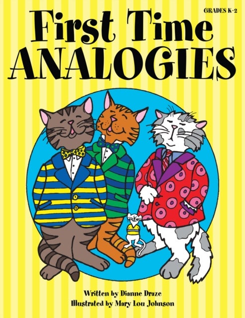First Time Analogies - Grades K-2