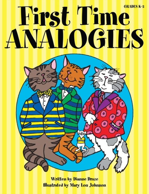 First Time Analogies - Grades K-2