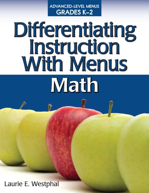 Differentiating Instruction With Menus - Math (Grades K-2)