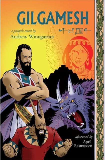 Gilgamesh - A Graphic Novel