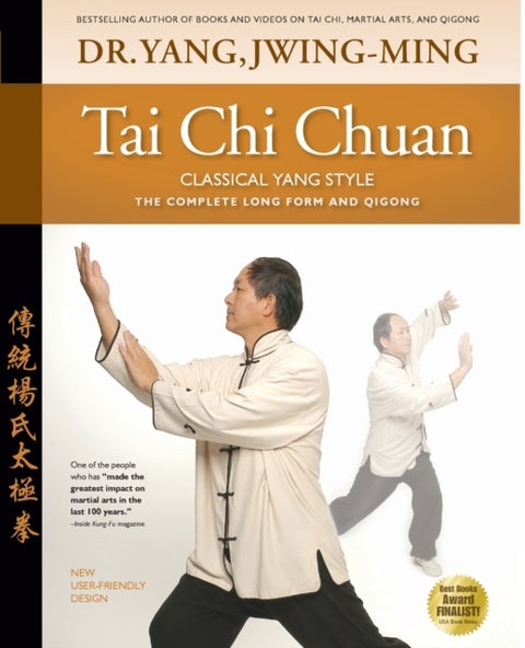 Tai Chi Chuan Classical Yang Style - The Complete Form Qigong