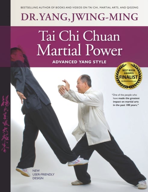 Tai Chi Chuan Martial Power - Advanced Yang Style