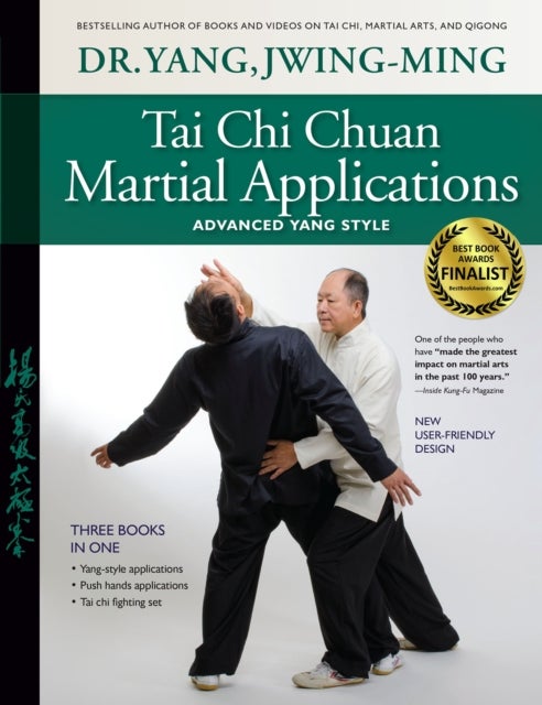 Tai Chi Chuan Martial Applications - Advanced Yang Style