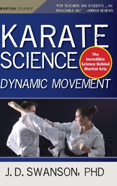 Karate Science - Dynamic Movement