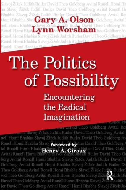 Politics of Possibility - Encountering the Radical Imagination