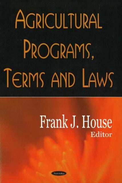 Agricultural Programs, Terms & Laws